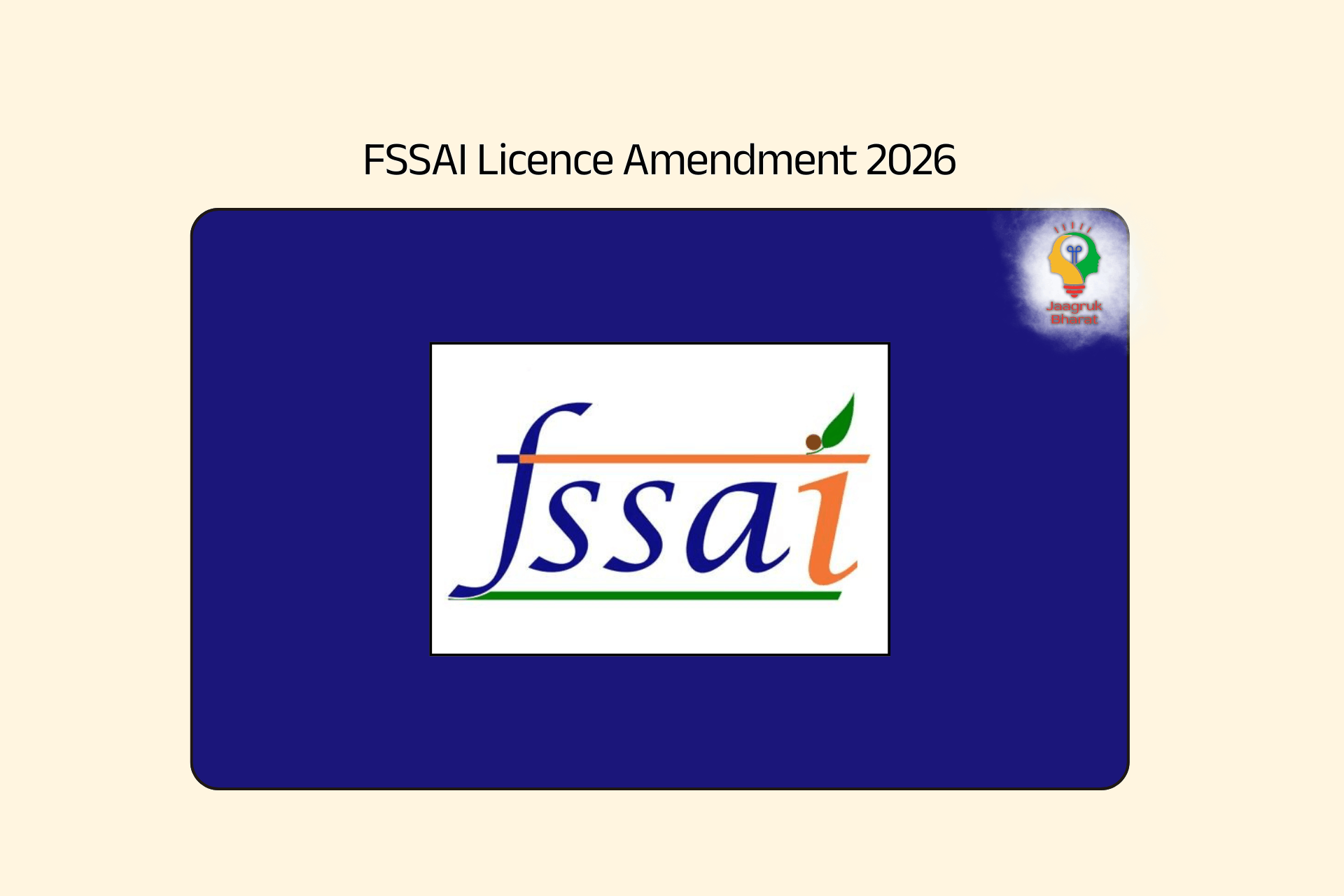 FSSAI licence amendment