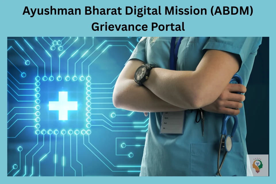 ABDM Grievance Portal
