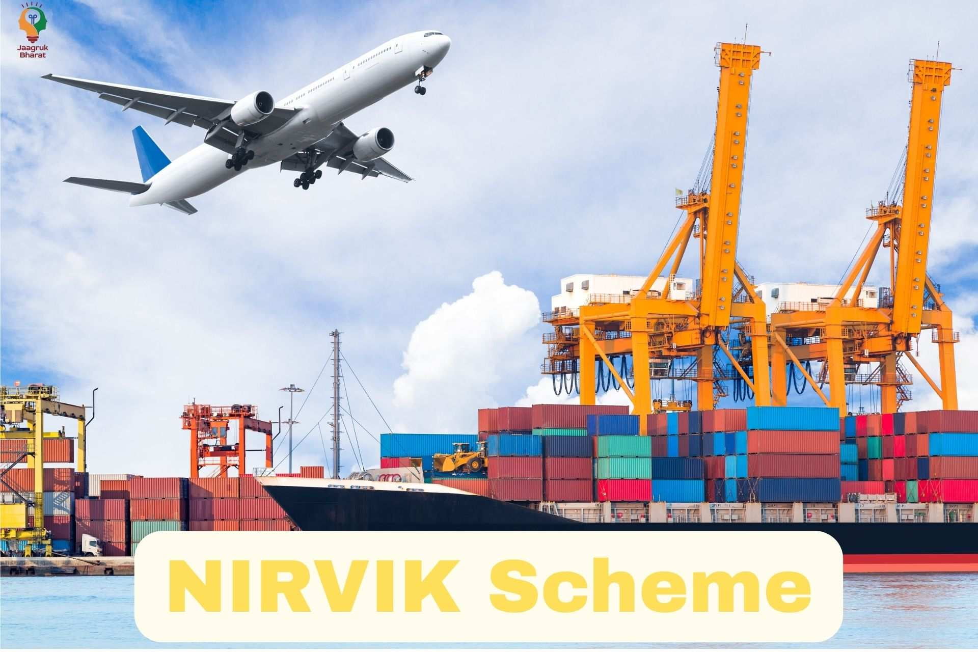 NIRVIK Scheme