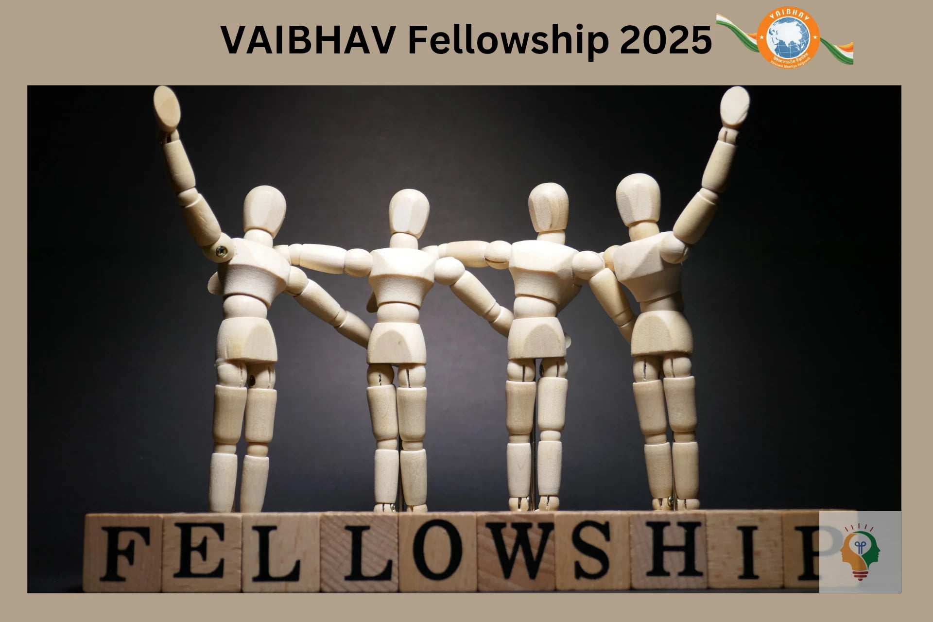 VAIBHAV Fellowship