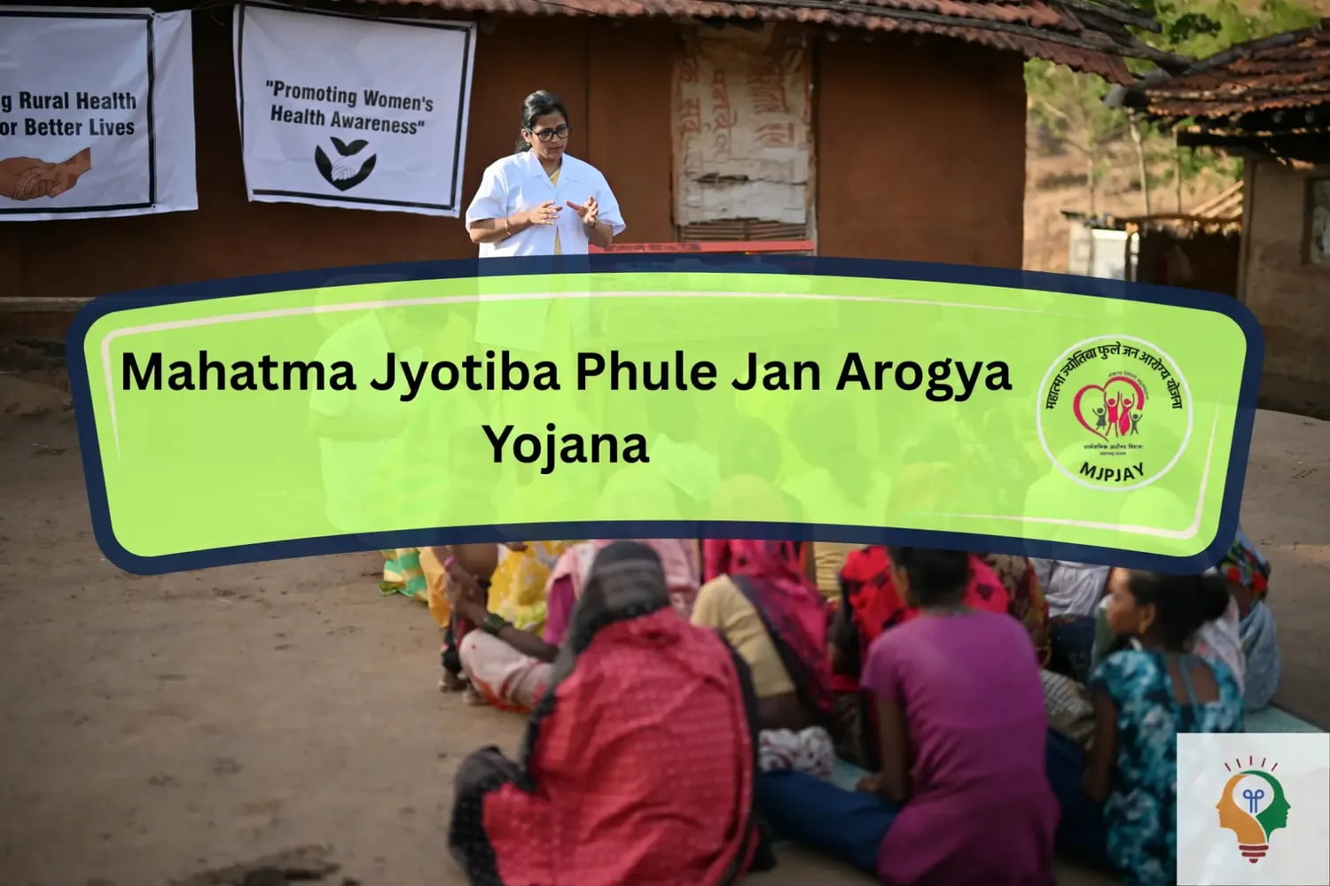 Mahatma Jyotiba Phule Jan Arogya Yojana: Affordable Healthcare for All