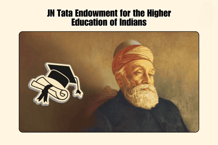 JN Tata Endowment For The Higher Education