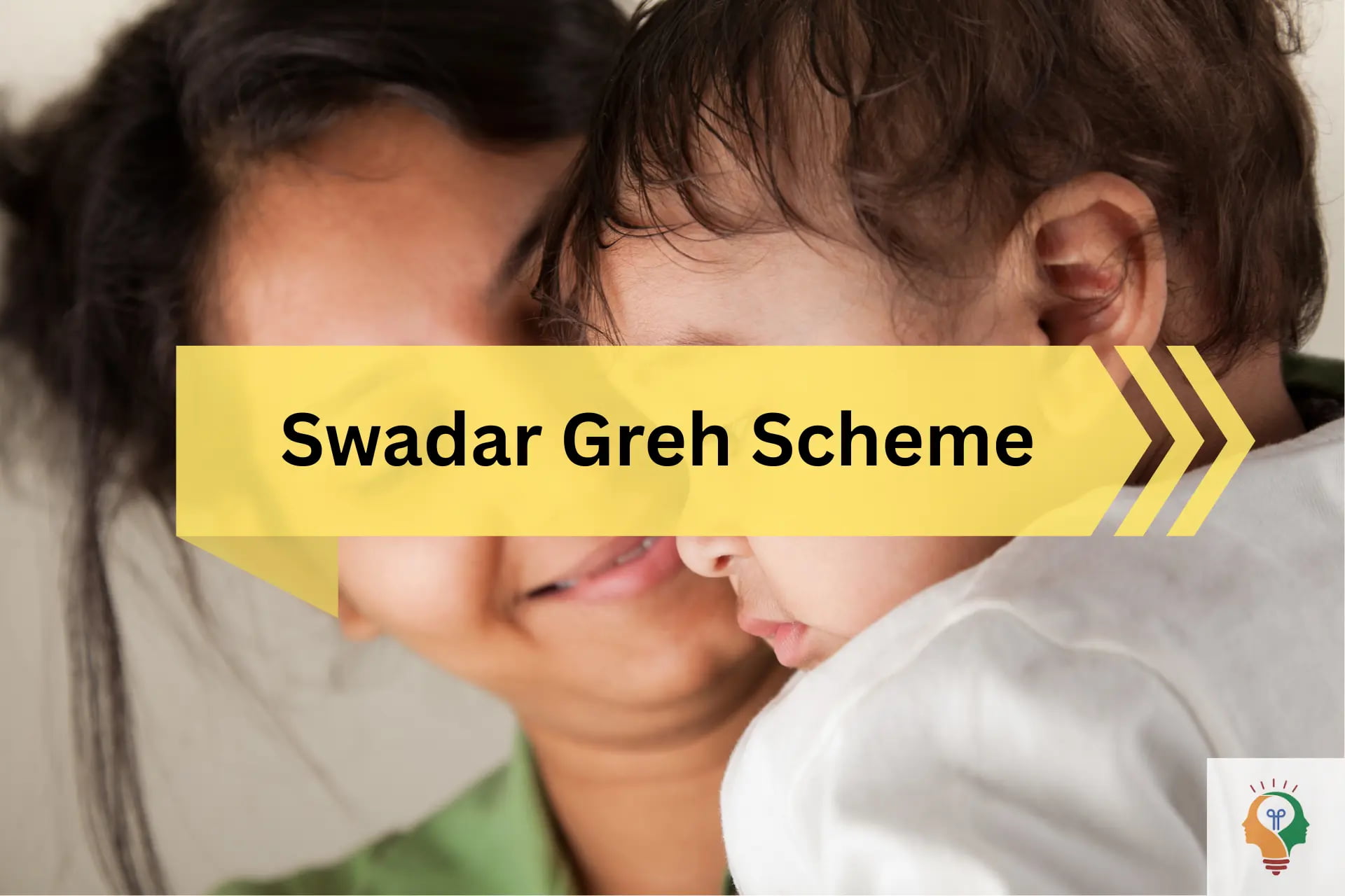Swadhar Greh Scheme