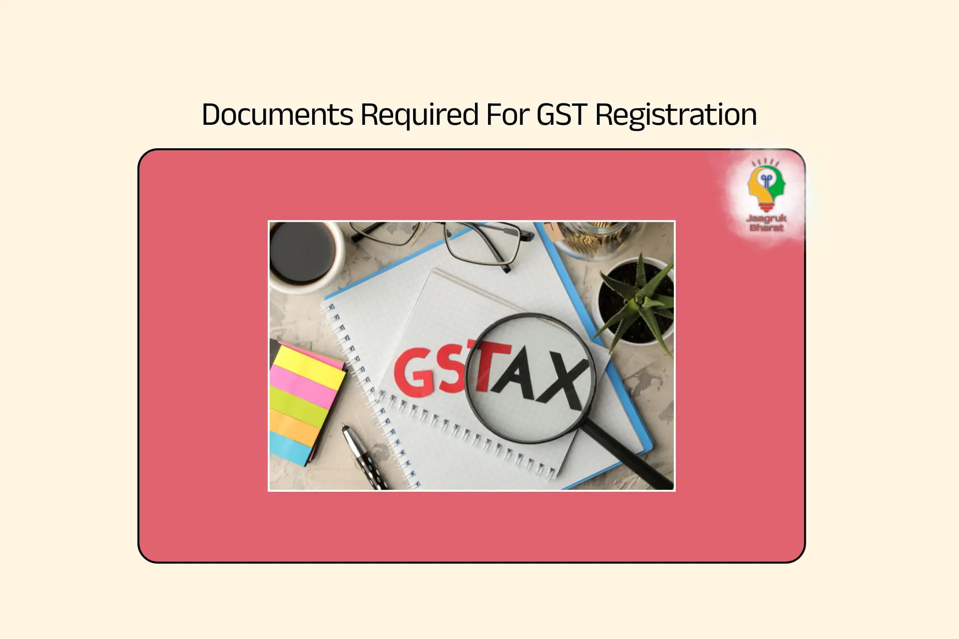 GST Registration Documents Required