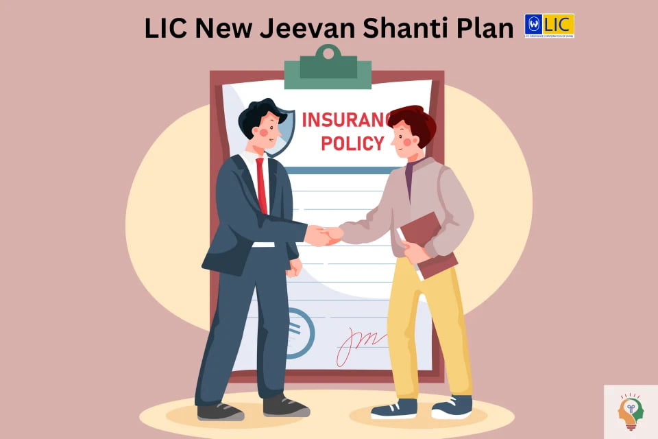 LIC New Jeevan Shanti Plan