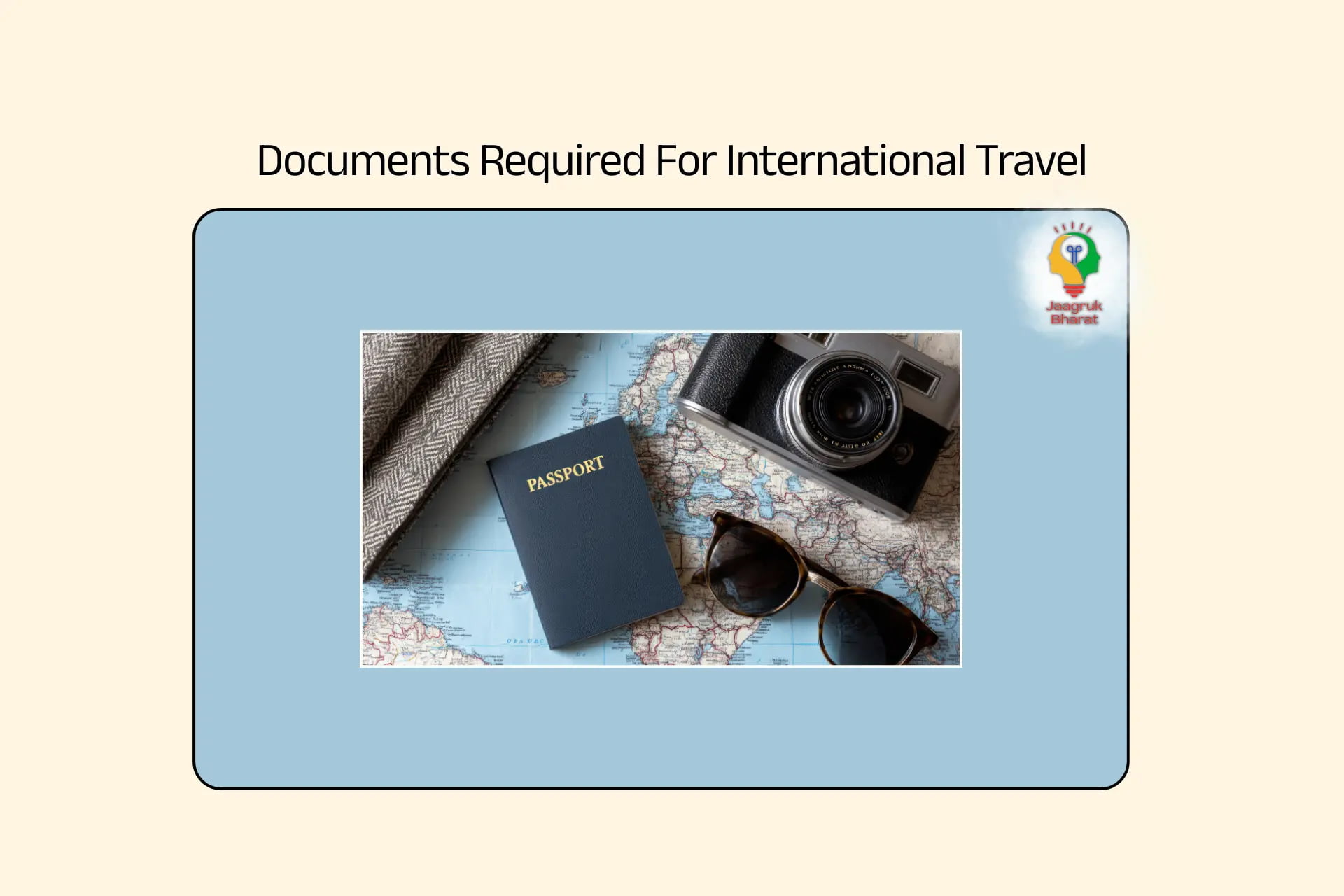 Documents Required For International Travel