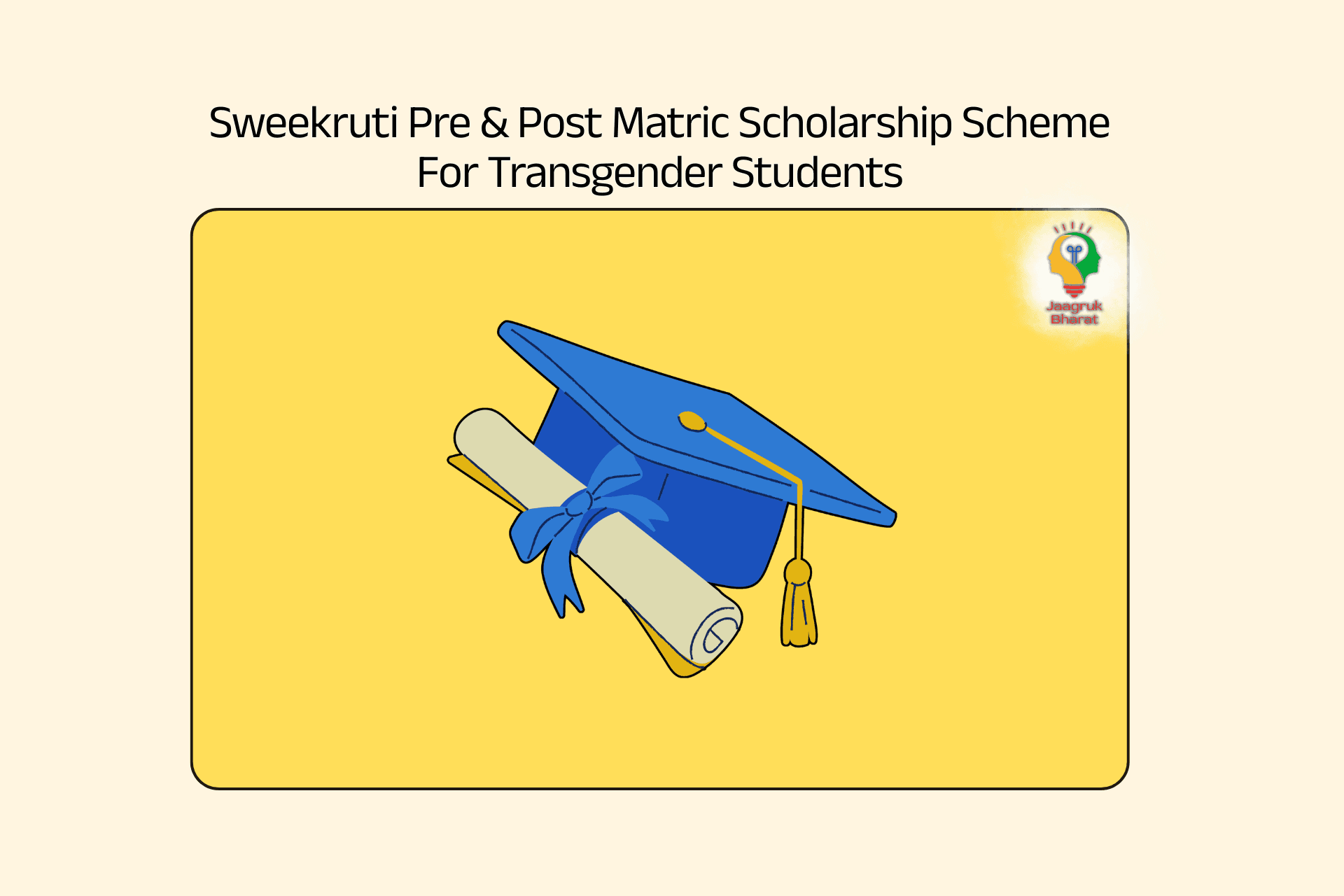 Sweekruti Pre & Post Matric Scholarship Scheme