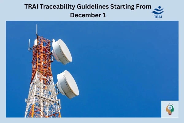 TRAI Traicability Guidelines