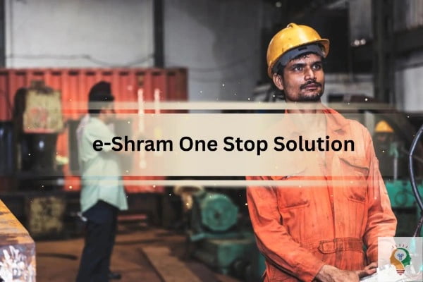 e-shram one stop solution