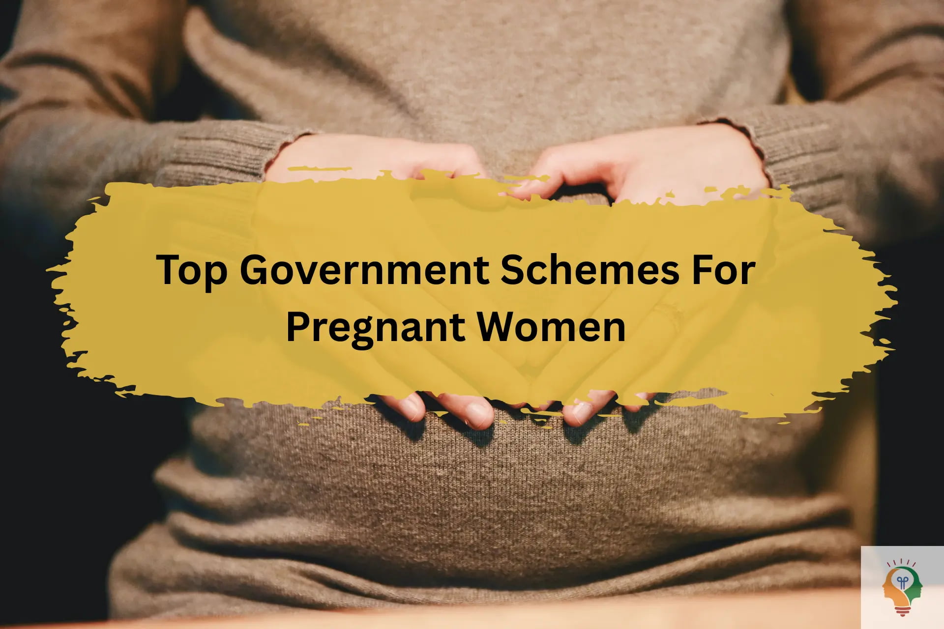 Government Schemes For Pregnant Women