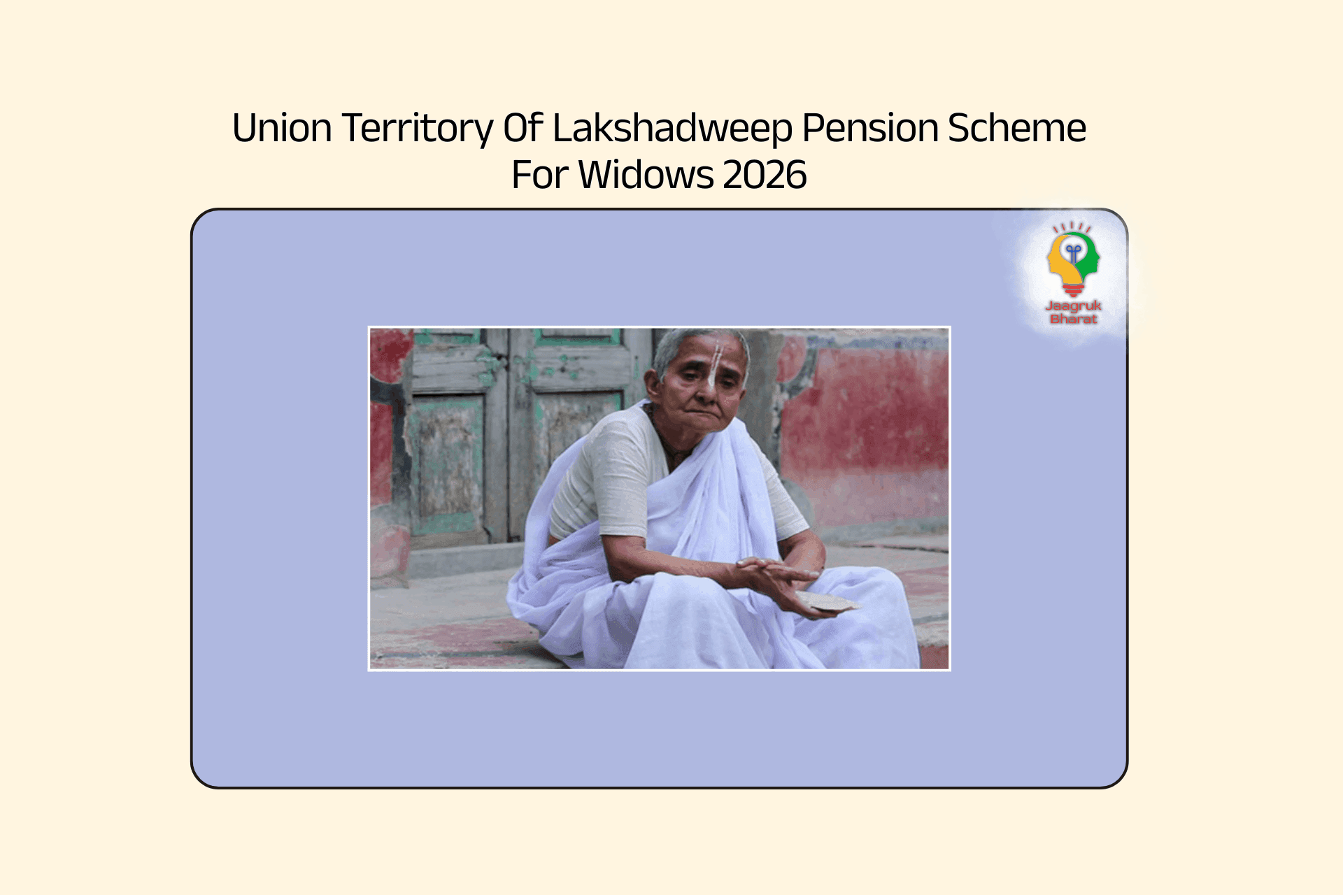 Lakshadweep Pension Scheme for Widows