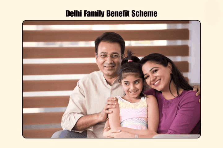 Delhi Family Benefit