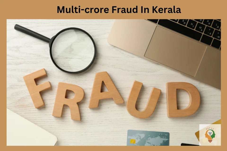 Multi-Crore Scam In Kerela