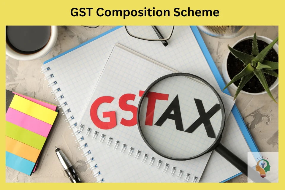 GST Composition Scheme