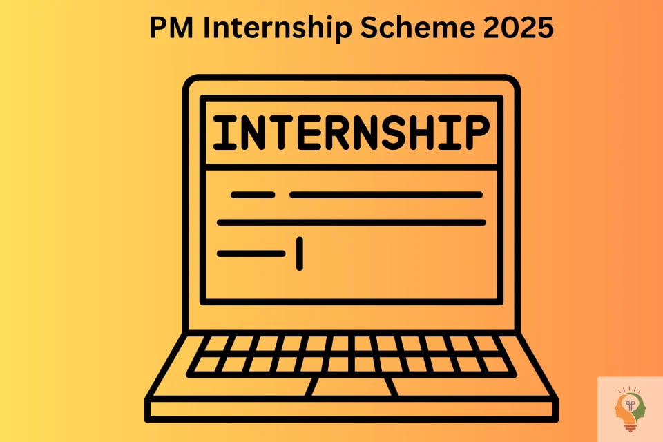 PM Internship Scheme 2025