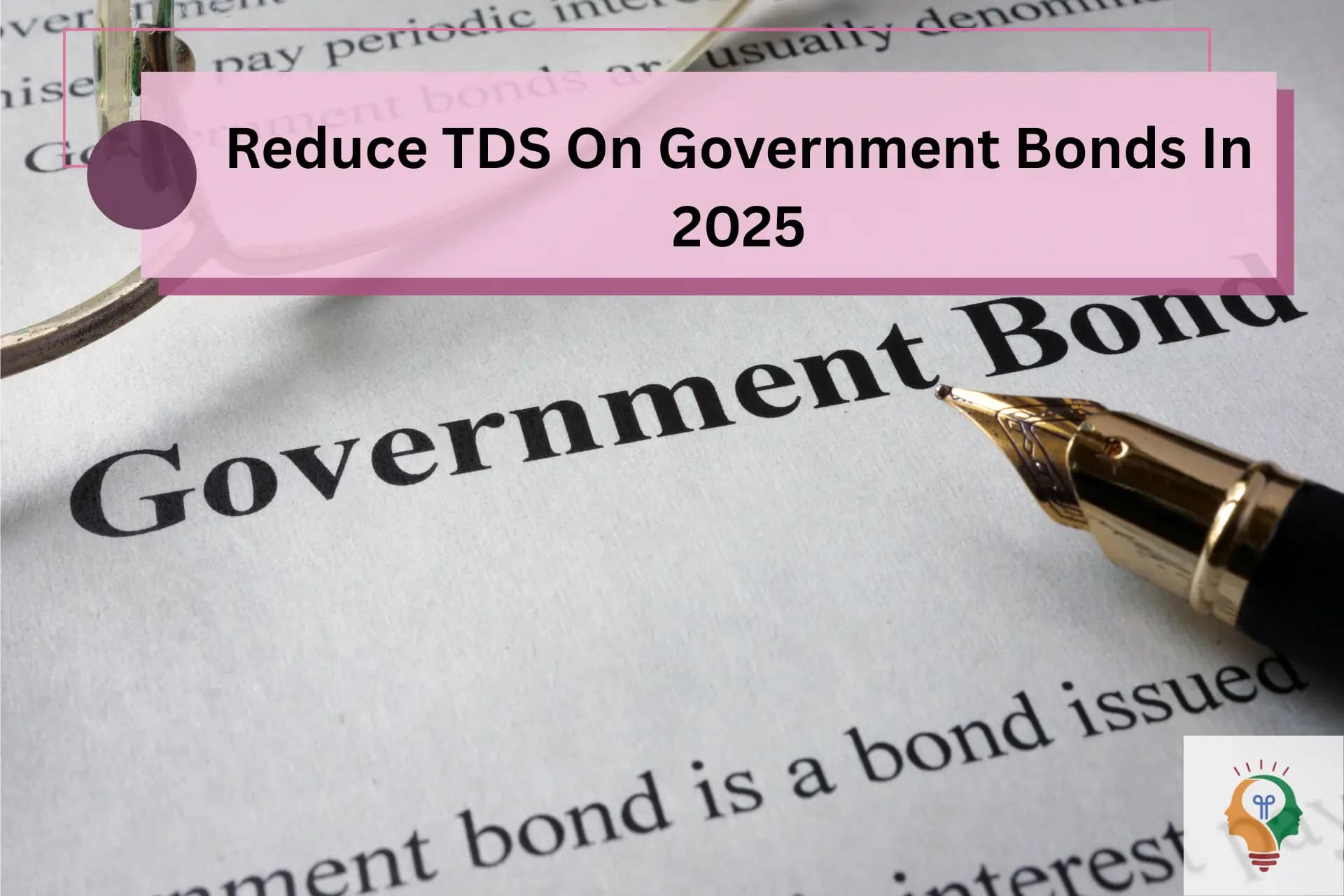 Reduce TDS On Government Bonds