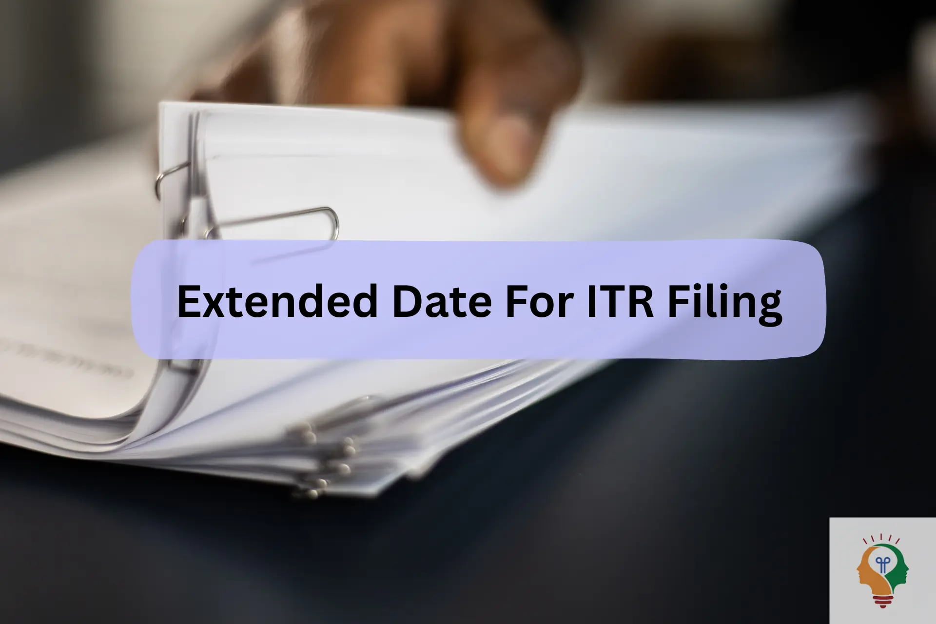 ITR 2025 Deadline Extended