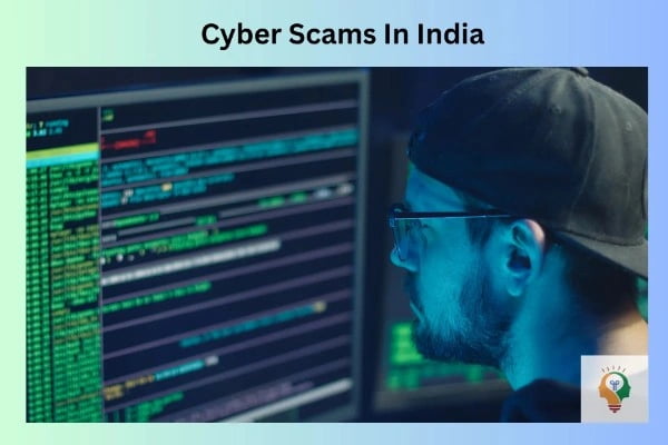 Cyber Scam In India