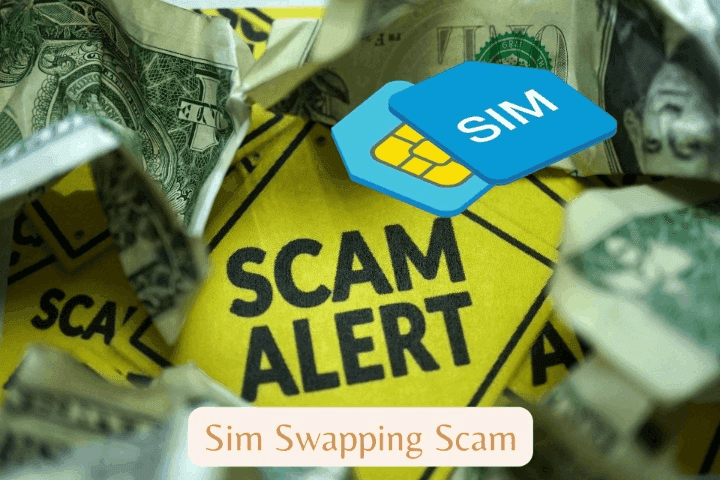 Sim Swapping Scam