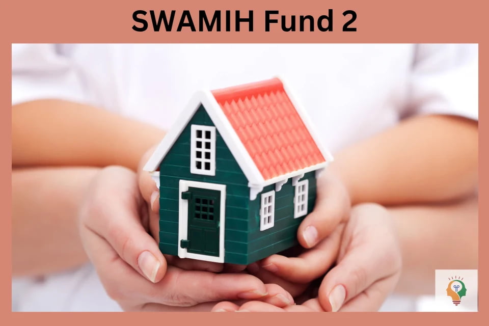 SWAMIH Fund 2