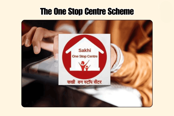 One Stop Centre Scheme