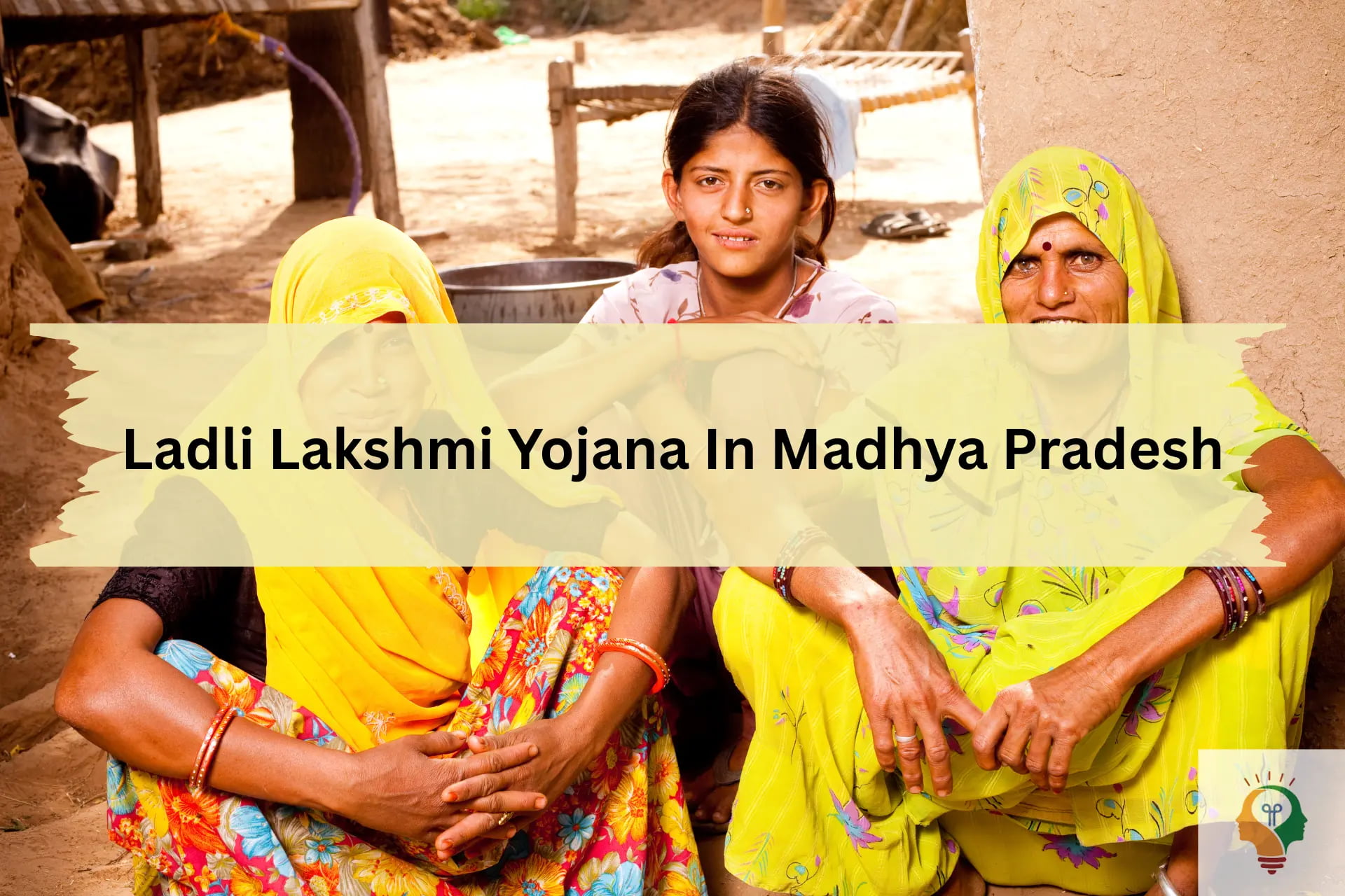 Ladli Lakshmi Yojana