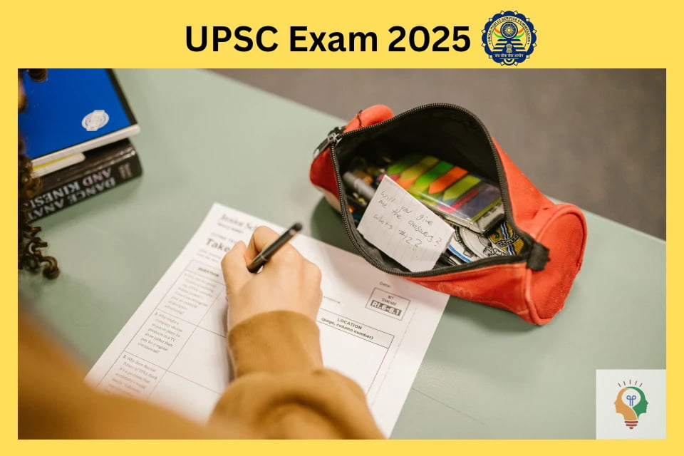 UPSC Exam 2025