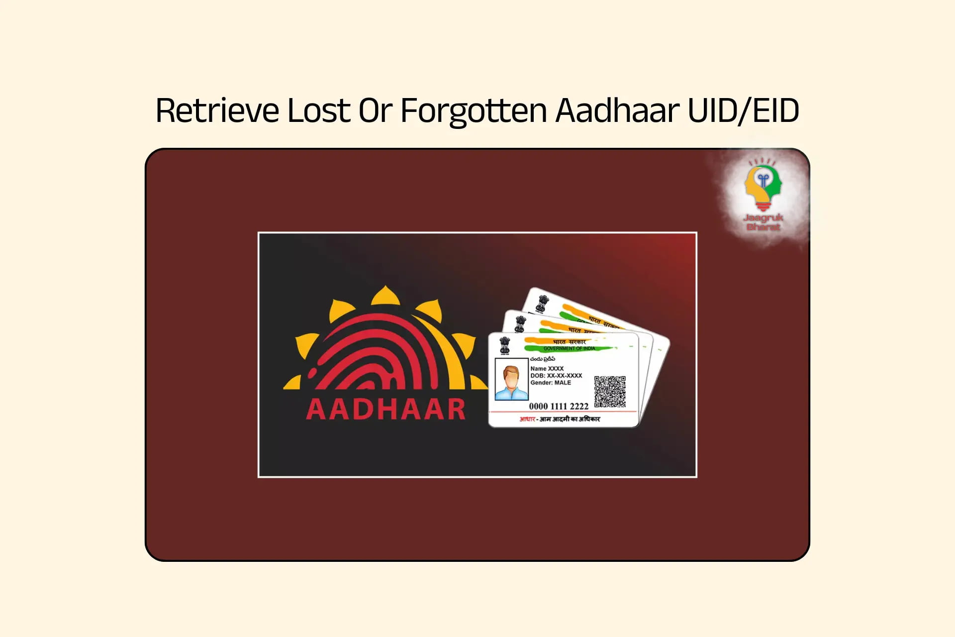 Retrieve Lost Or Forgotten Aadhaar Card